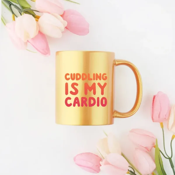 Cuddling Is My Cardio Gold & Silver Mug